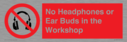 no-headphones-or-ear-buds-in-the-workshop~